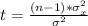 t = \frac{(n - 1) * \sigma_x^2}{\sigma^2}
