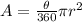 A=\frac{\theta}{360}\pi r^2