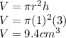 V=\pi r^2h\\V=\pi (1)^2(3)\\V=9.4cm^3