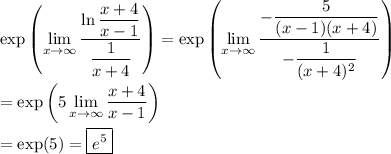 \displaystyle \exp\left(\lim_{x\to\infty}\frac{\ln\dfrac{x+4}{x-1}}{\dfrac1{x+4}}\right) = \exp\left(\lim_{x\to\infty}\frac{-\dfrac5{(x-1)(x+4)}}{-\dfrac1{(x+4)^2}}\right) \\\\ = \exp\left(5\lim_{x\to\infty}\frac{x+4}{x-1}\right) \\\\ = \exp(5) = \boxed{e^5}