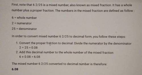 Write the following fractions as decimals 6 2/25 answer​