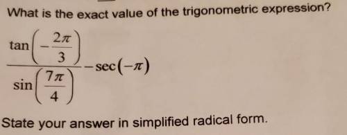 What is the exact value of trigonometric expression?