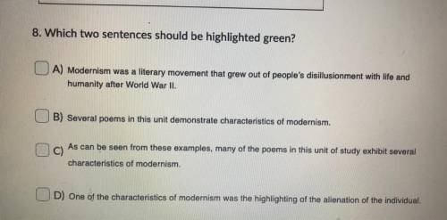 Please help:(  Let’s analyze a paragraph about modernist poetry! In questions 8 and 9 you will be ab