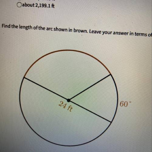 9. Find the length of the arc shown in brown. Leave your answer in terms of 2 (1 point) 4pi in. 8pi