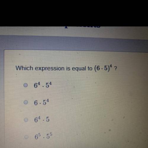 Which expression is equal to (6•5)^4