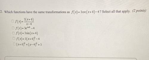 Which functions have the same transformations? WILL MARK BRAINLIEST