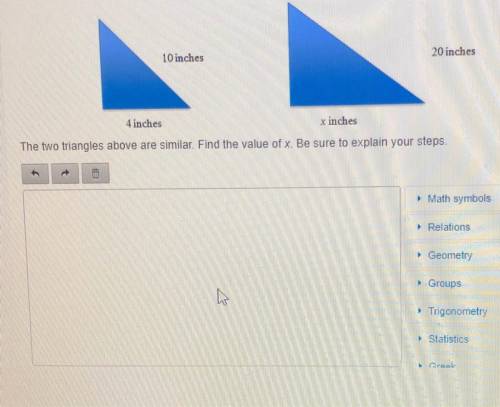 The two triangles above are similar. Find the value of x. Please help me