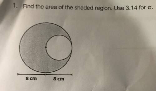 1. Find the area of the shaded region. Use 3.14 for pie. 8 cm 8 cm