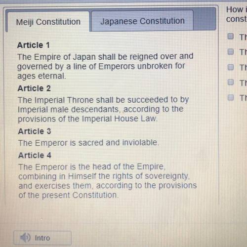 How is the role of the emperor similar in these two constitutions? Check all that apply. The emperor