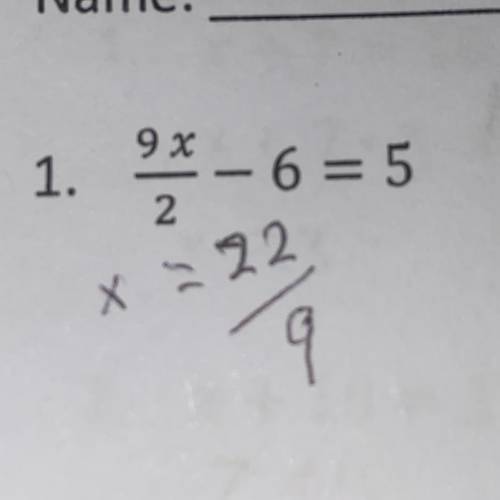 How to solve x in the equation 9x over 2 - 6=5