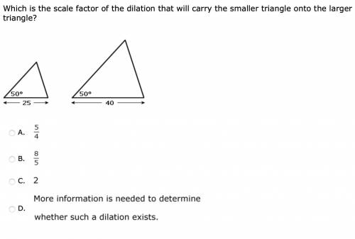 Question 12: Which is the scale factor of the dilation that will carry the smaller triangle onto the