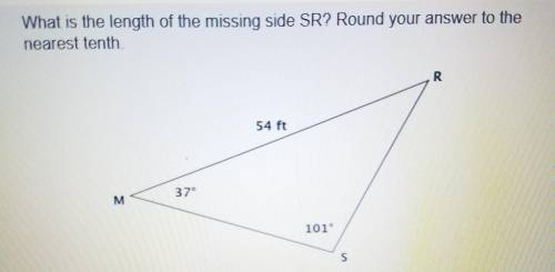 What is the length of the missing side SR? Round answer to the nearest tenth. ( see attached pic)