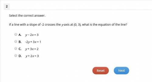 Select the correct answer. If a line with a slope of -2 crosses the y-axis at (0, 3), what is the eq