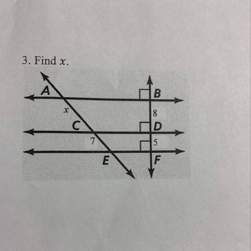 I Am Confused For This One. 3. Find x.