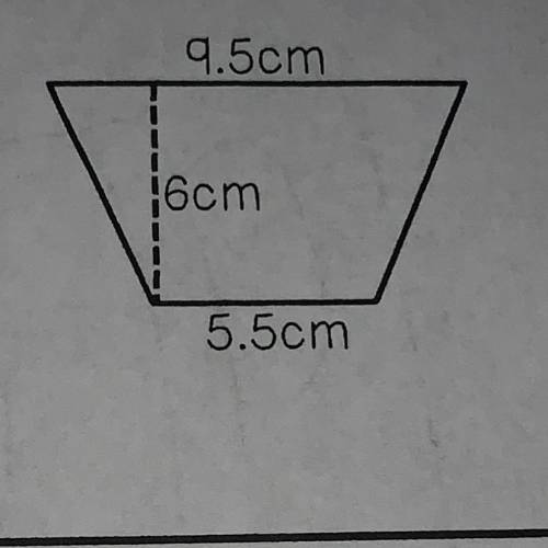 Find the area in the area of the trapezoid above.