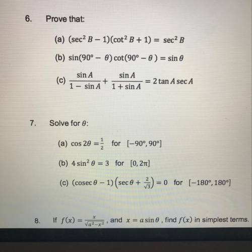 Need help with Question seven, on the topic of trigonometric functions.