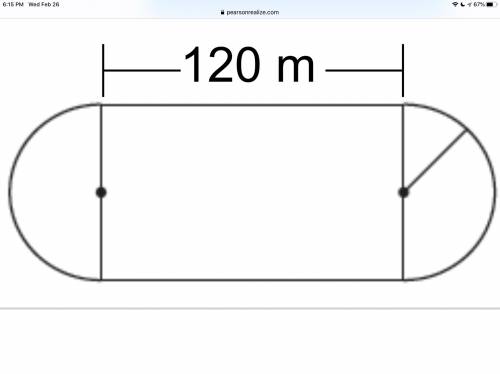 The diagram shows a track composed of a rectangle with a semicircle on each end. The area of the rec