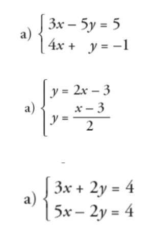 PLEASE HELP Solve each of the following systems of equations using the three