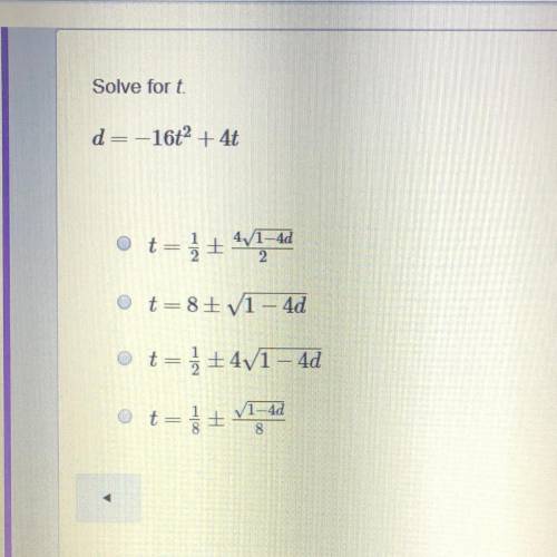 Solve for t. d= -16t^2 + 4t I’m suck on this problem for some reason  Thank you!