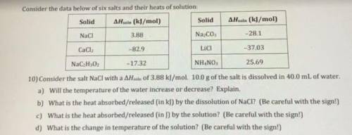 B) how to find the heat absorbed/ released by dissolution of NaCl? c) how to find heat absorbed/ rel