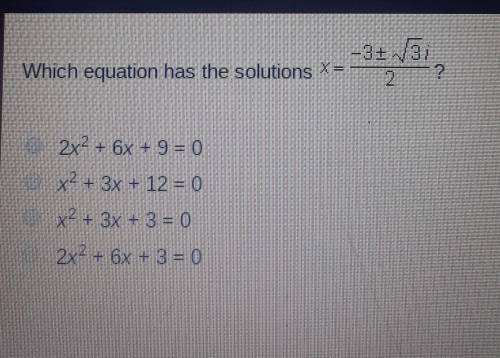 Which equation has the solutions?(picture included)