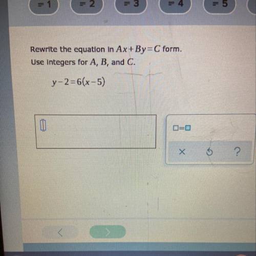 Rewrite the equation in Ax+By=C form