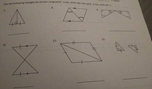 Can the following triangles be proven congruent?If yes, write the rule used. If not write not congru