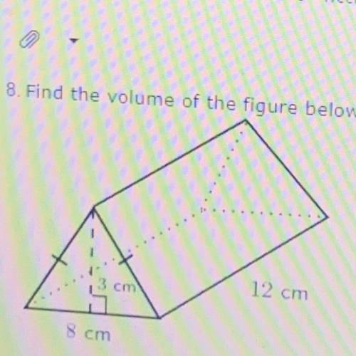 Pls help! will give brainlist! find the volume of the figure above in cubic centimeters. A. 23 cm³ B
