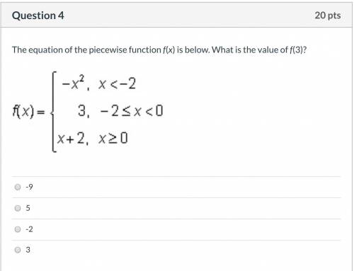 Piecewise function f(x) is below. What is the value of f(3)?