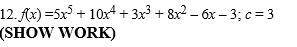 PLEASE HELP ASAP! 7. Divide the first term of the numerator by the first term of the denominator, an