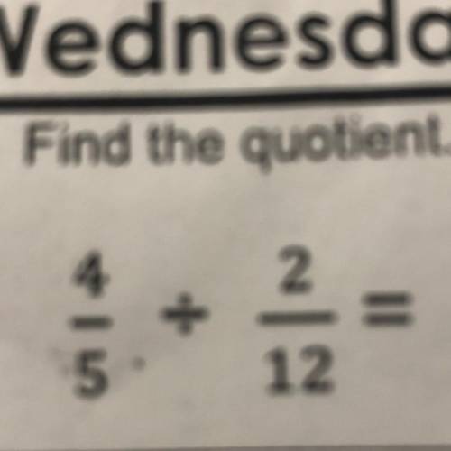 Find the quotient. 4/5