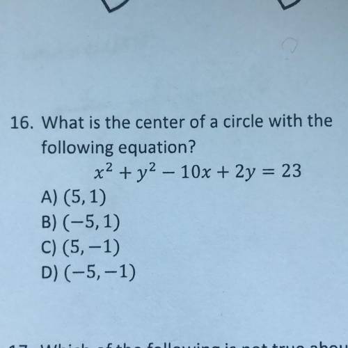 What is the center of a circle with the following equation? x2 + y2 – 10x + 2y = 23
