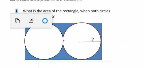 What is the area of rectangle when both circles have a radius of 2