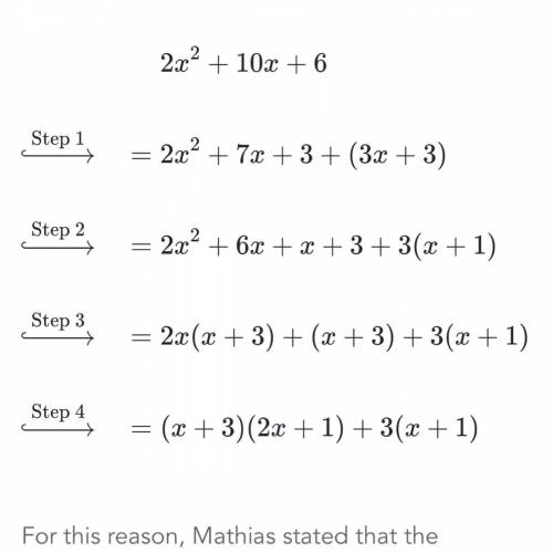 Mathias was asked whether the following equation is an identity: 2x^2+10x+6=(x+3)(2x+1)+3(x+1) Is ma