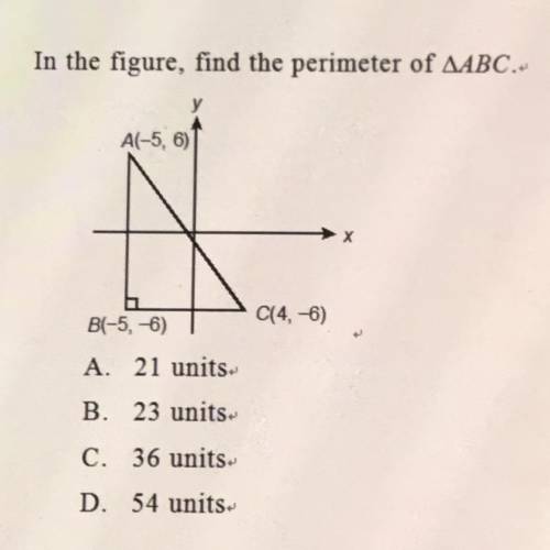 In the figure, find the perimeter of AABC. A. 21 units. B. 23 units C. 36 units. D. 54 units