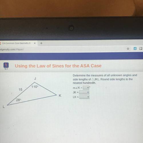 Determine the measures of all unknown angles and side lengths of AJKL. Round side lengths to the nea