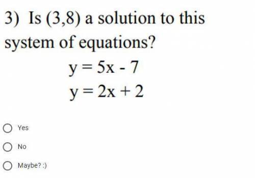 Is (3,8) a solution to this system of equations?