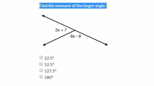 Find the measure of the larger angle.