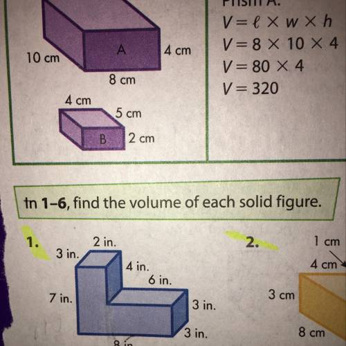 Tn 1-6, find the volume of each solid figure. 2 in. 1 cm 3 in. 4 in. 4 cm bin. 7 in. 3 cm 3 in. 3 in