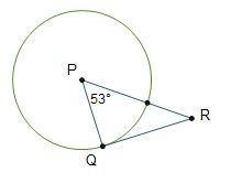 Line QR is tangent to circle P at point Q.What is the measure of angle R?37°53°90°97°