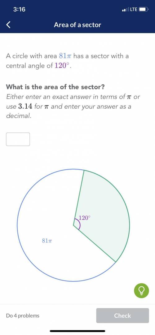 A circle with area 81 pi has a sector with a central angle of 120 degrees. What is the area of the s