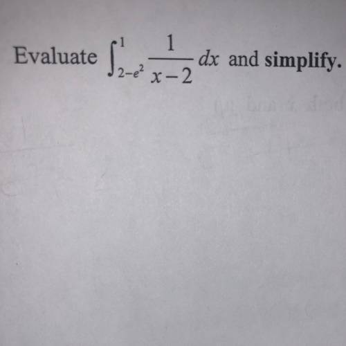 Evaluate the integral and simplify.