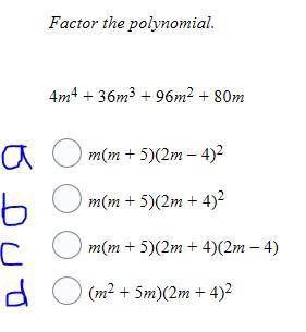 Factor the polynomial. 4m4 + 36m3 + 96m2 + 80m