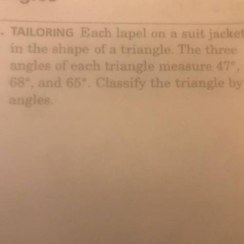 Each lapel on a suit jacket is in the shape of a triangle.the three angles of each triangle measure