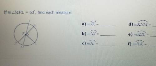 If measure angle MPL=63 HOW COULD I FIND THE OTHERS?
