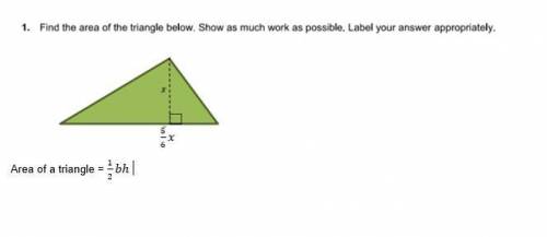 1. Find the area of the triangle below.