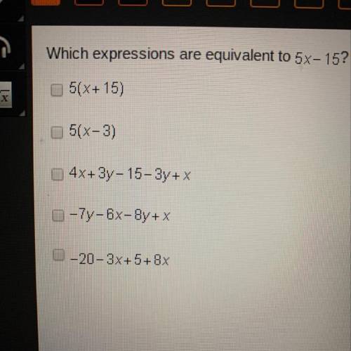 Which expressions are equivalent to 5x-15? Select three options.