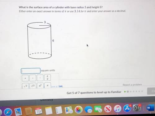 What is the surface area of a cylinder with base radius 3 and height 6?