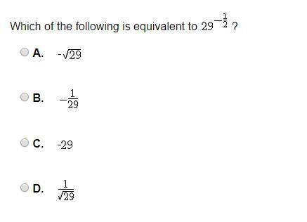 Which of the following is equivalent to 29^-1/2 ?