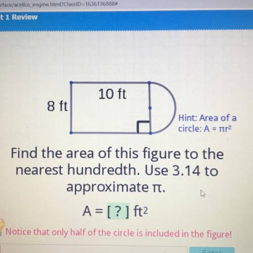 Find the area of this figure to the nearest hundredth. Use 3.14 to approximate pi.
